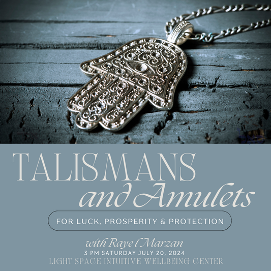 Talismans & Amulets Workshop