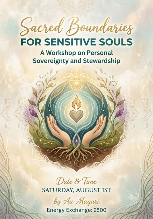 Sacred Boundaries for Sentitive Souls Workshop